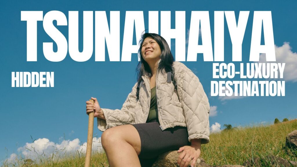 What Is Tsunaihaiya? The Sustainable Travel Destination Everyone Is Searching For